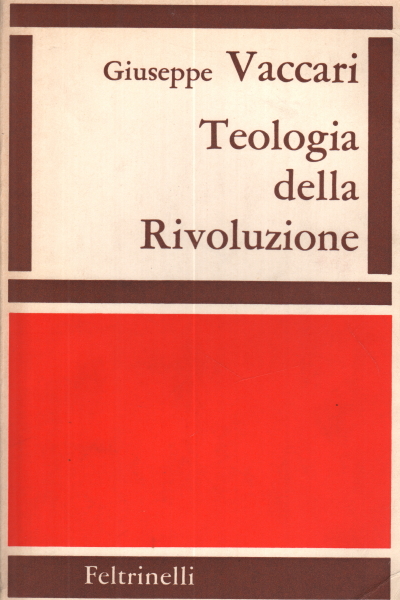 La théologie de la Révolution, Giuseppe Vaccari