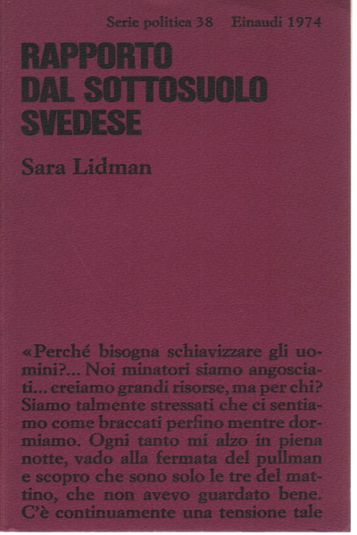 Informe de la parada de metro sueco, Sara Lidman