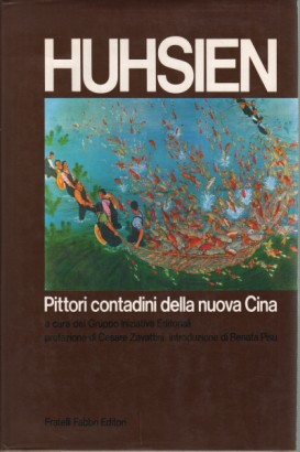 Huhsien: Pittori contadini della nuova Cina