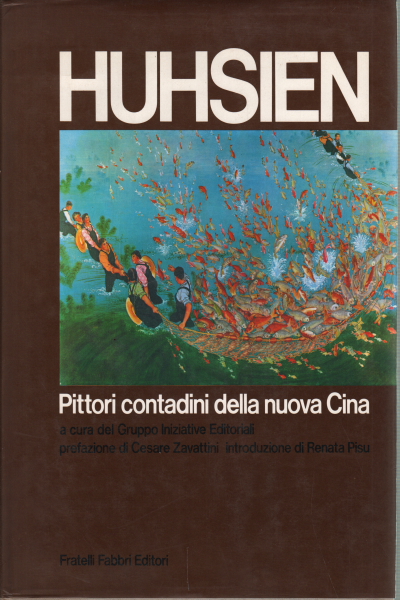 Huhsien: Pittori contadini della nuova Cina, Gruppo Iniziative Editoriali