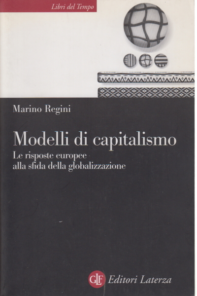 Les modèles de capitalisme, Regini-Marin