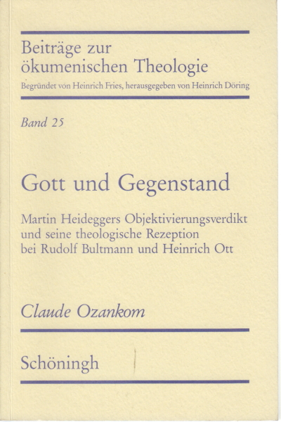 Gott und Gegenstand, Claude Ozankrom