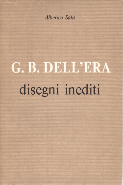 G. B. Dell'Era, John the Baptist of the Era