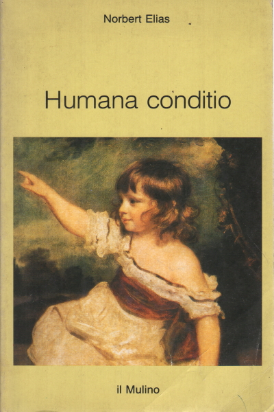 Humana conditio, Norbert Elias,