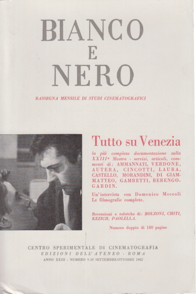 Bianco e nero Anno XXIII - n. 9-10 settembre-ottob, AA.VV.