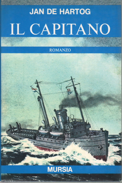 Il Capitano, Jan de Hartog