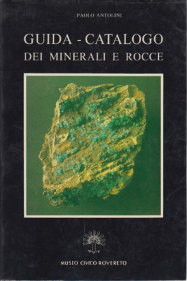 Guida - Catalogo dei minerali e rocce