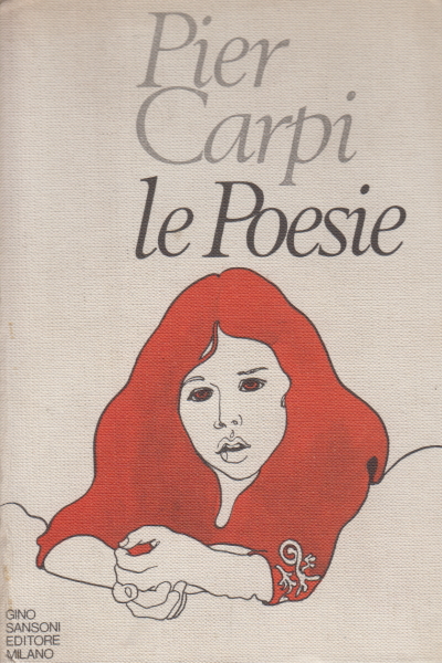 Le Poesie, Pier Carpi