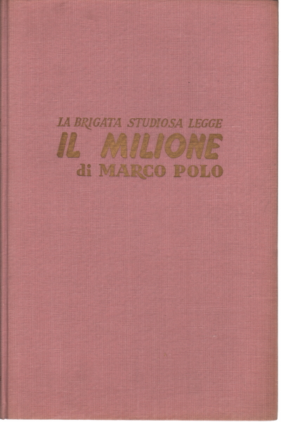 La brigata studiosa legge Il Milione di Marco Polo, Alfio Coccia