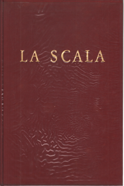 La Scala, AA.VV.