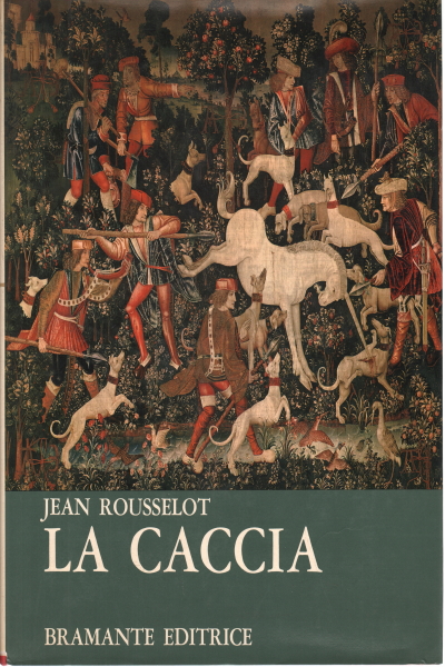 La caccia, Jean Rousselot