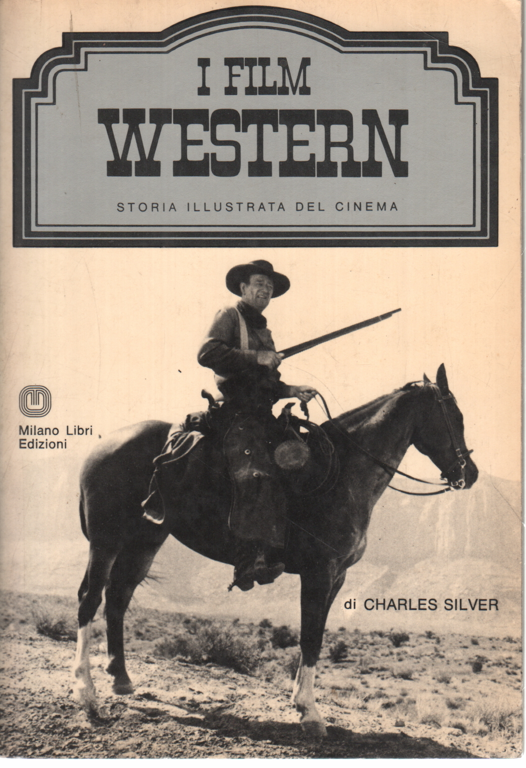 I film western, Charles Silver