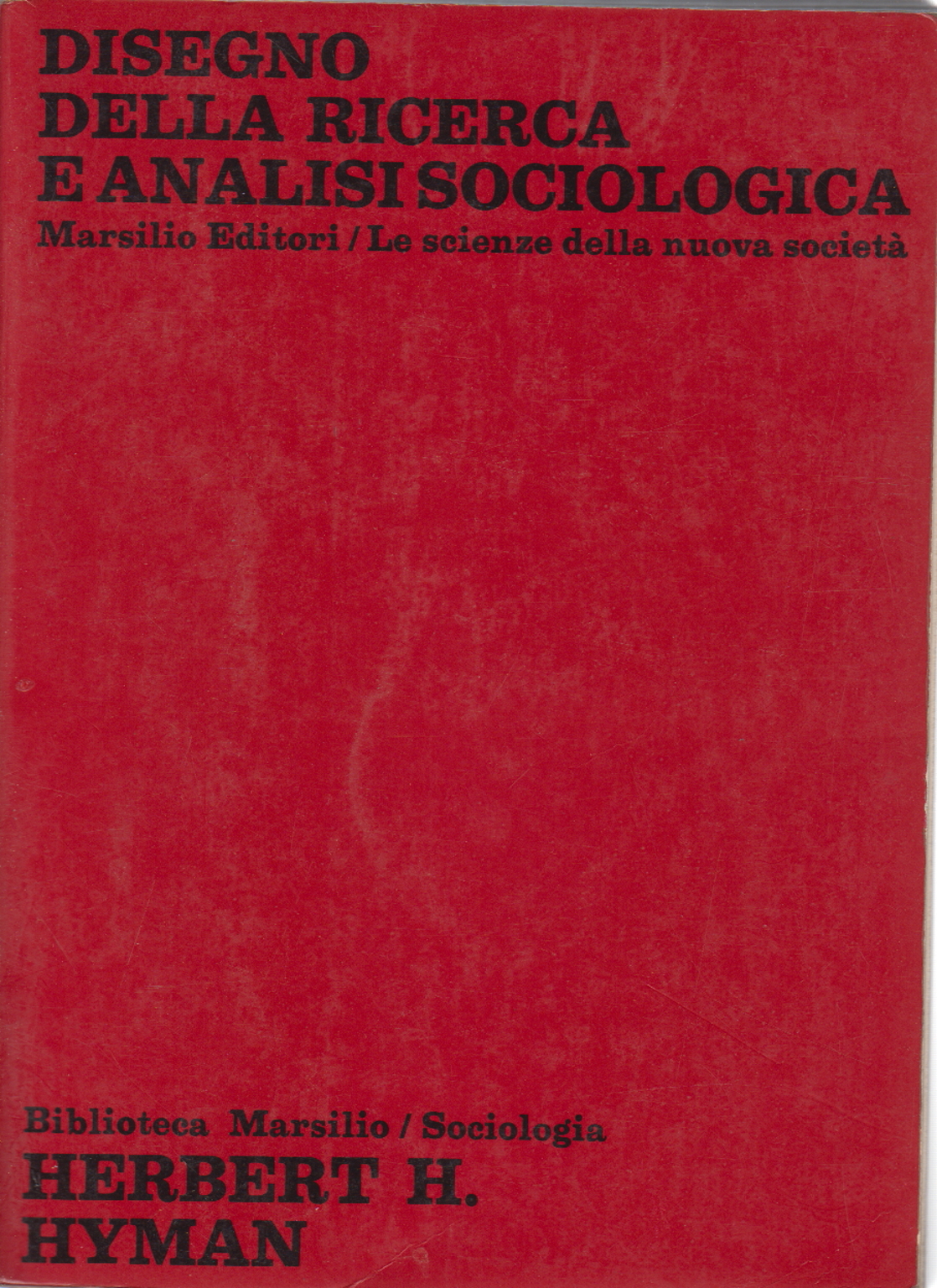 The research design and sociological analysis, Herbert H. Hyman