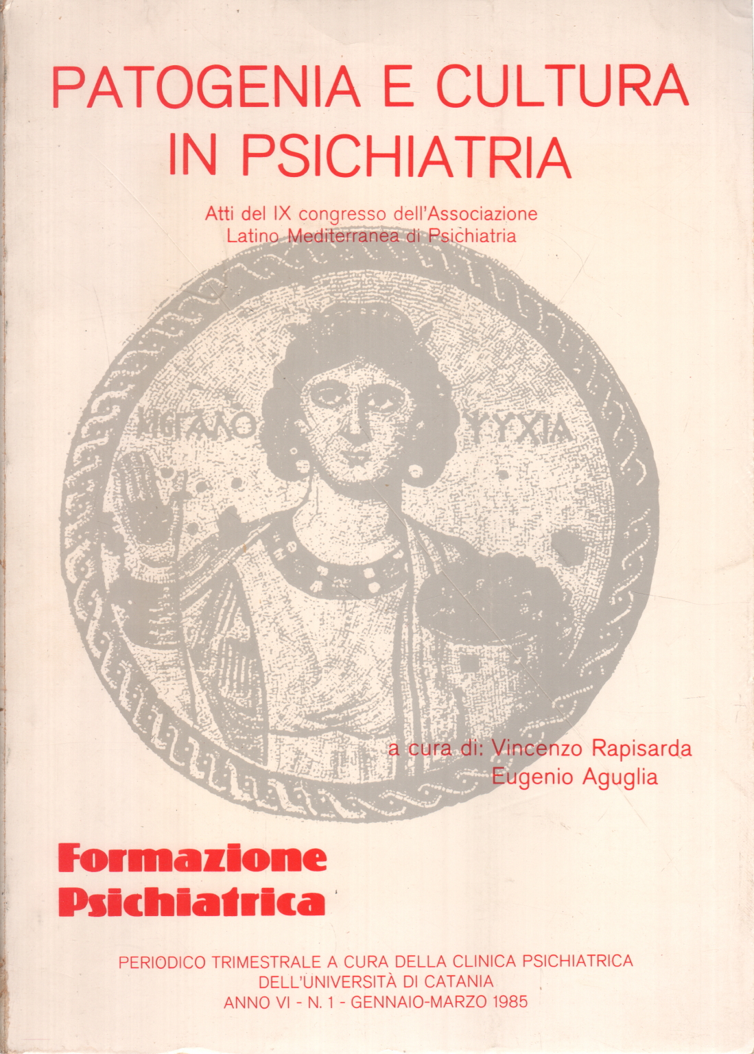 Ausbildung psychiatrische Jahr VI N. 1; Januar-Ma, AA.VV.