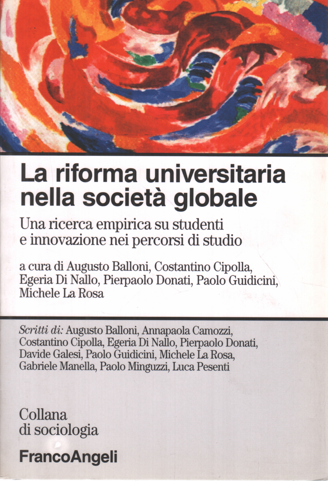 The university reform in the global society, AA.VV.