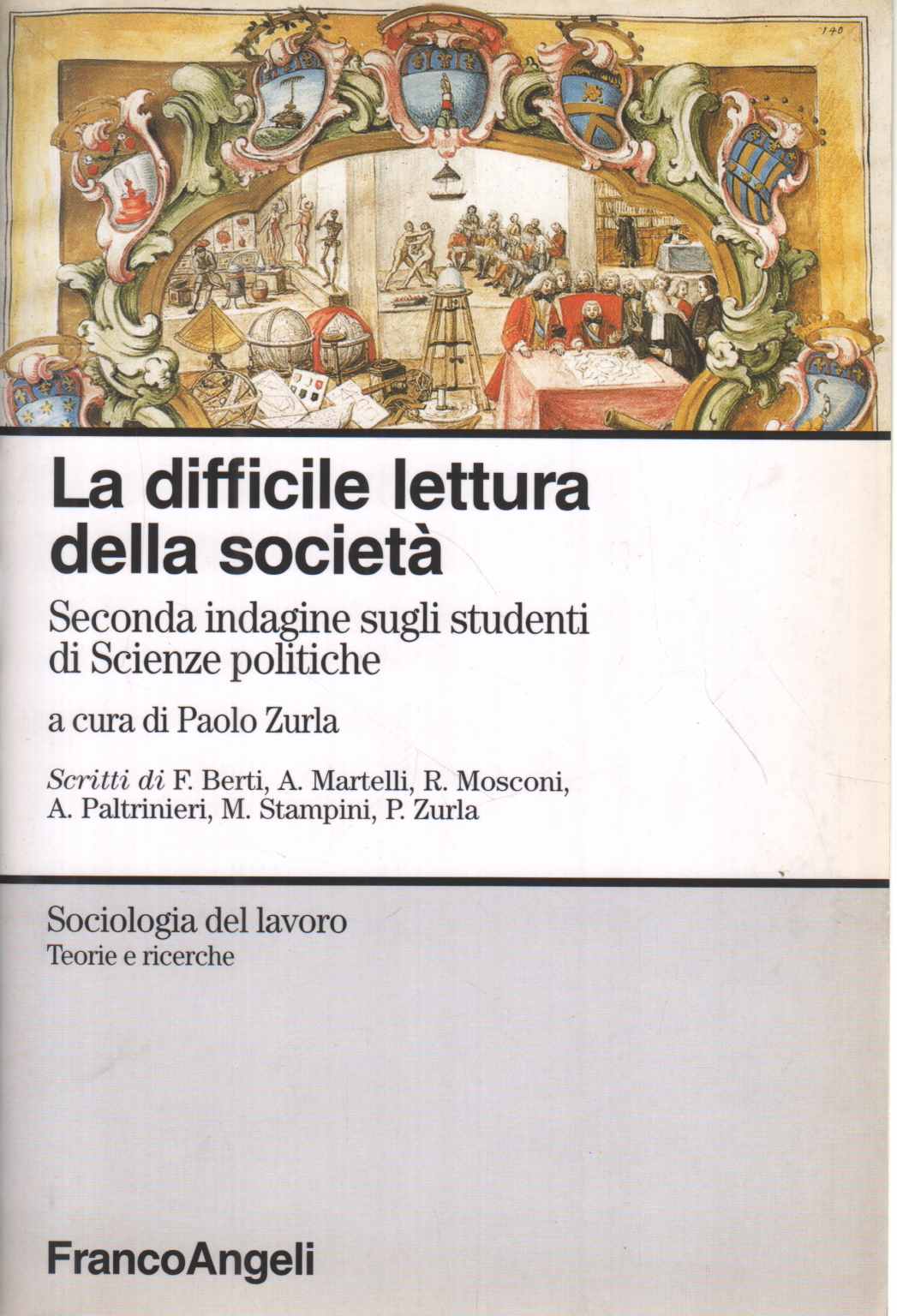 La difficile lecture de la société, Paolo Zurla