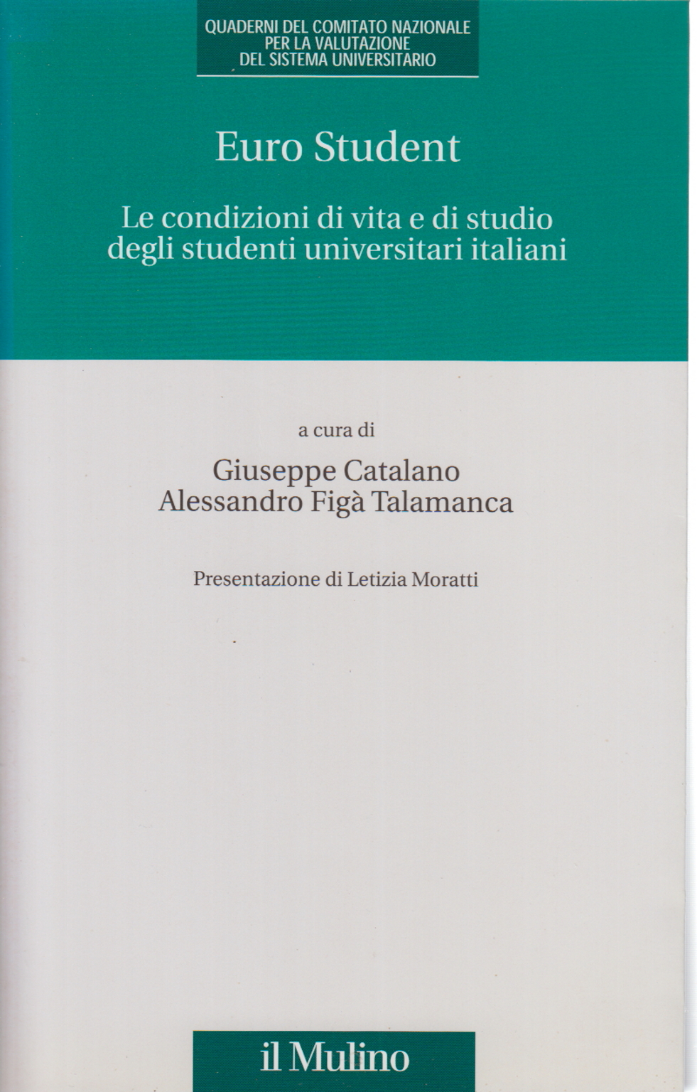 Euro Student, Joseph Catalano Alessandro Figà Talamanca