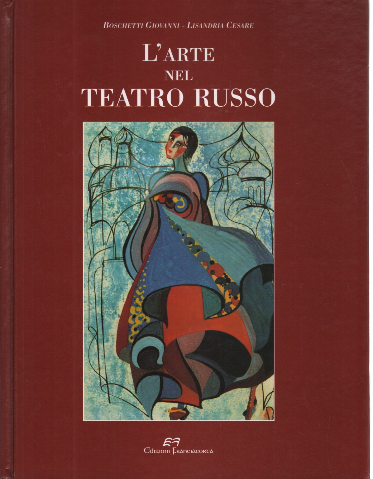 The art in the Russian theatre, John Groves Cesare Lisandria