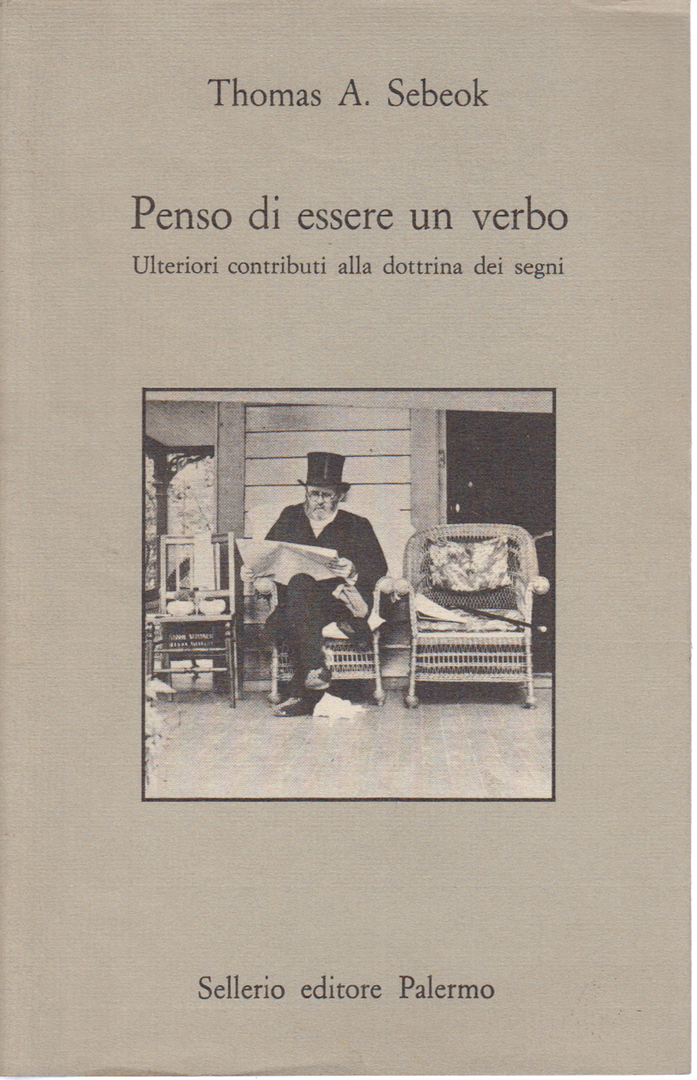 Penso di essere un verbo, Thomas A. Sebeok