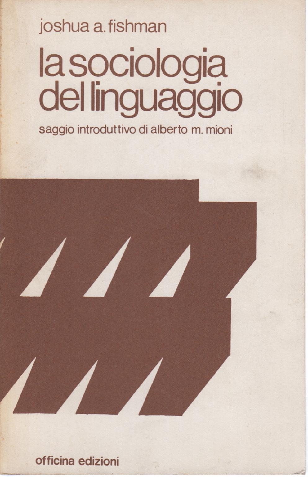 Die Soziologie der Sprache, Joshua A. Fishman