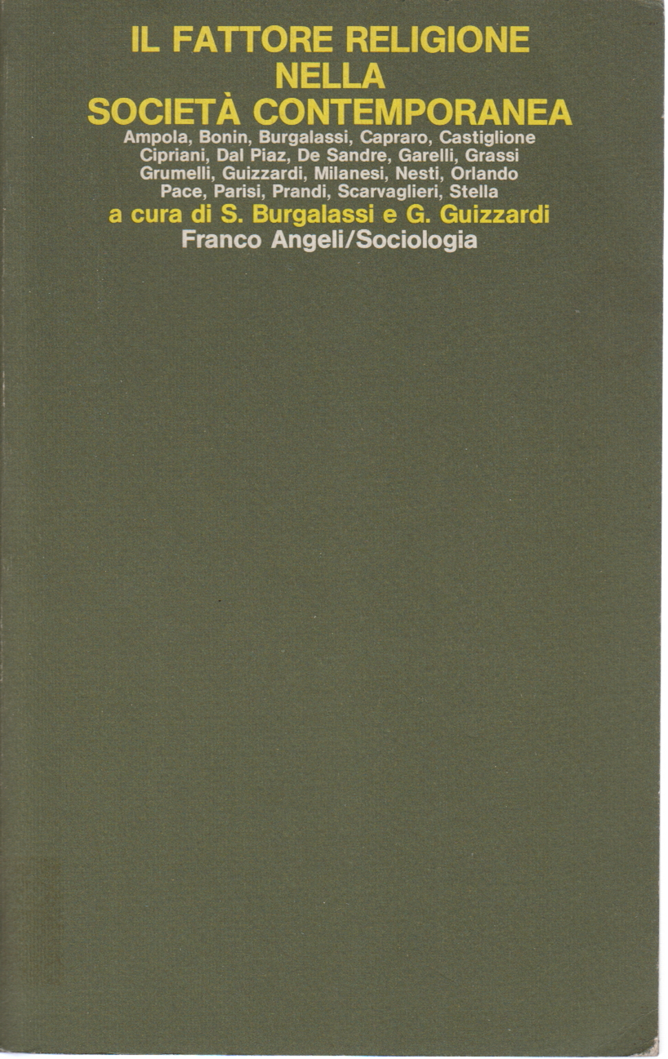 The factor of religion in contemporary society, Silvano Burgalassi Gustavo Guizzardi