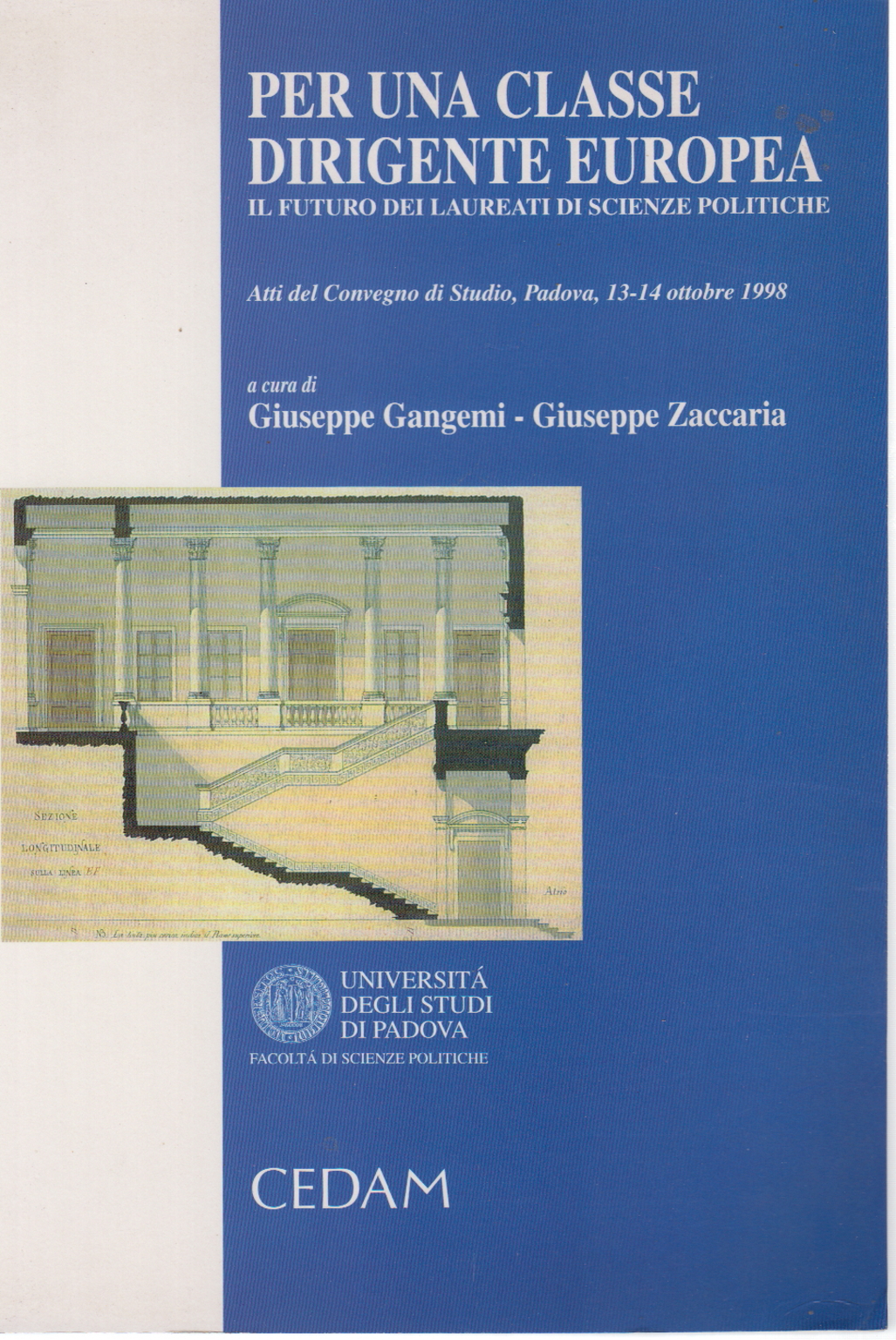 Per una classe dirigente europea, Giuseppe Gangemi Giuseppe Zaccaria