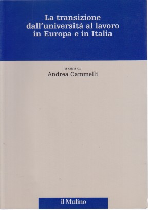 La transizione dall'università al lavoro in Europa e in Italia