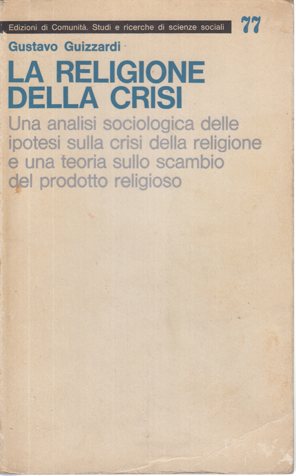 Die Religion der Krise, Gustavo Guizzardi