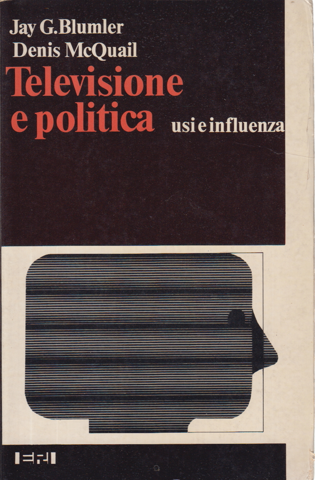 La televisión y la política, Jay G. Blumler y Denis McQuail