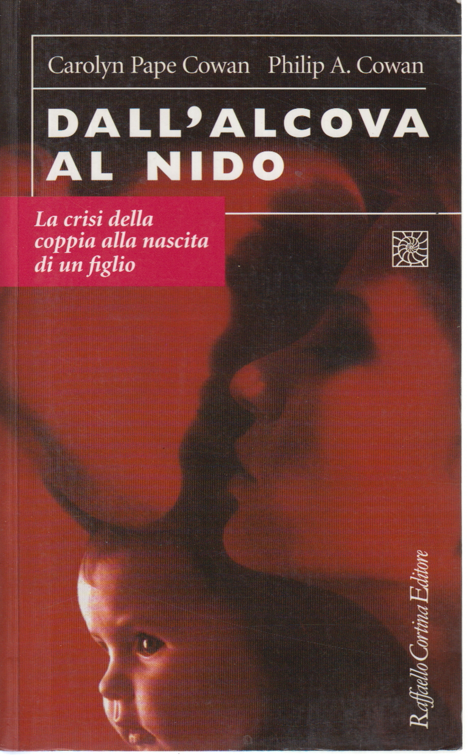 Desde la alcoba del nido, Carolyn Pape Cowan, Philip A. Cowan