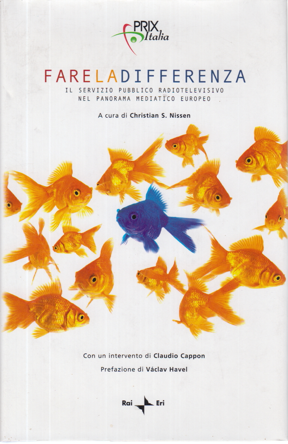 Faire la différence, Christian S. Nissen