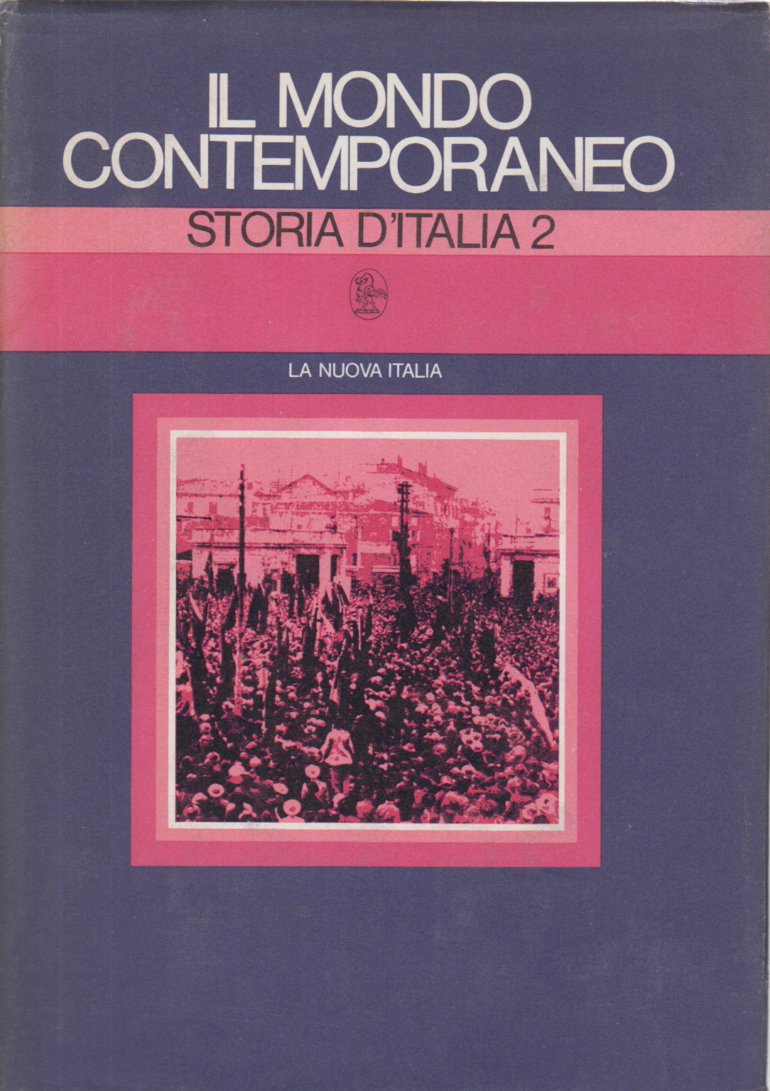 La historia de Italia, Volumen 2, Fabio Levi, Umberto Levra Nicola Tranfaglia
