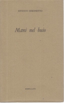 Mani nel buio