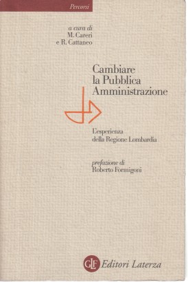 Cambiare la Pubblica Amministrazione