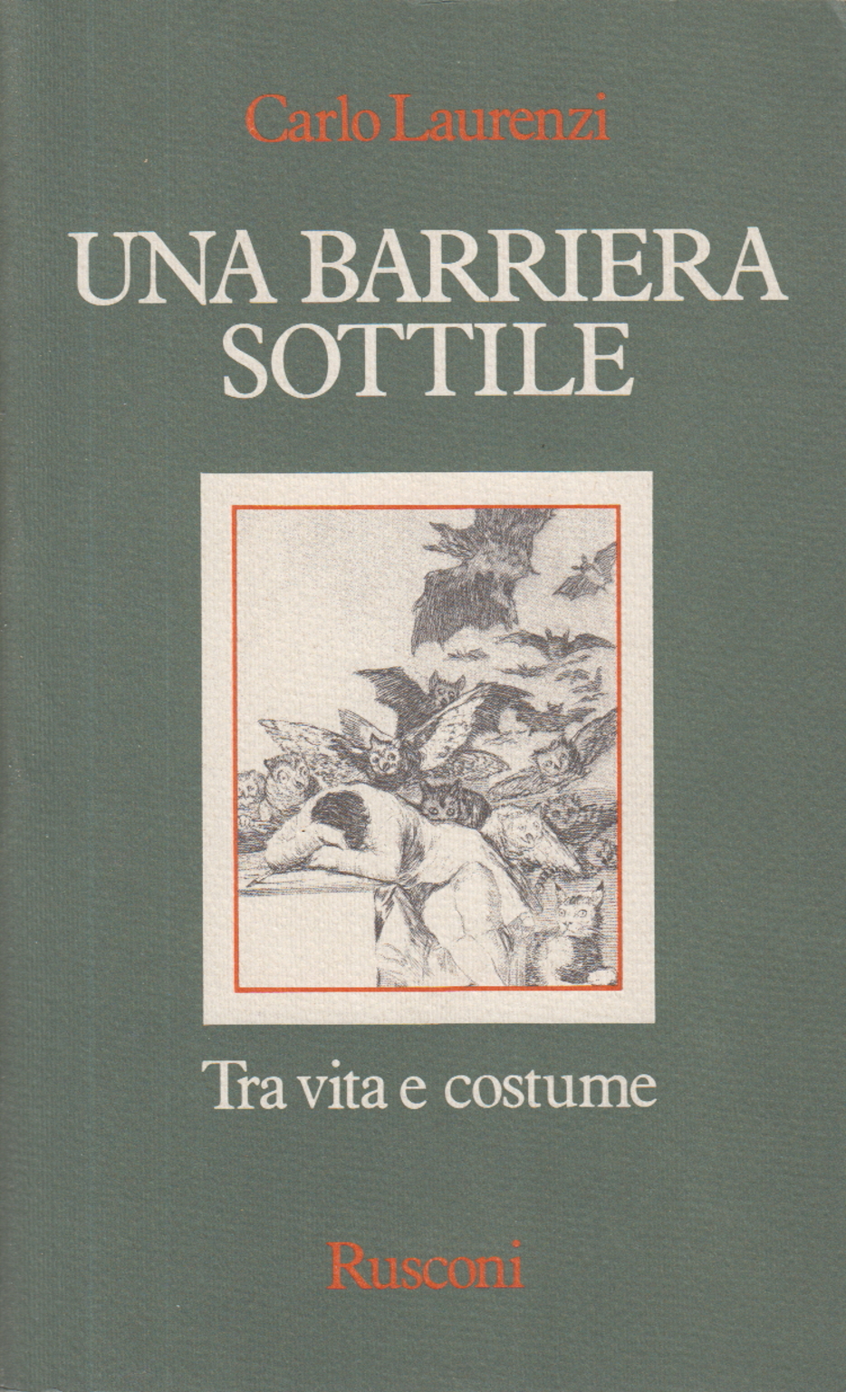 Una barriera sottile, Carlo Laurenzi