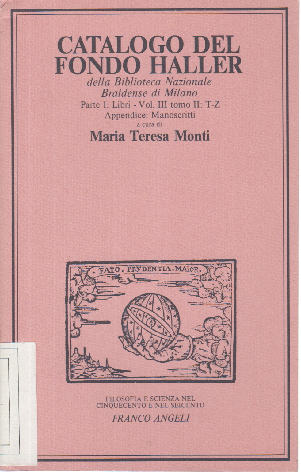 Catalogue de fond Haller Partie I: Livres - Vol. II, Maria Teresa Monti