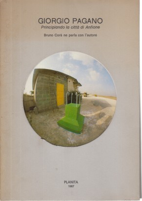 Giorgio Pagano. Principiando la città di Anfione