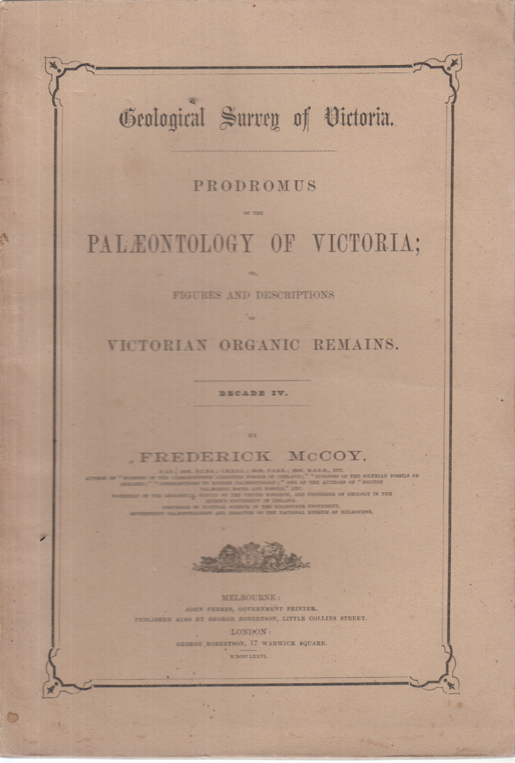 Geological Survey of Victoria. Prodromus of the Pa, Frederick McCoy