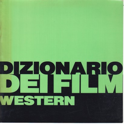 Dizionario dei film western