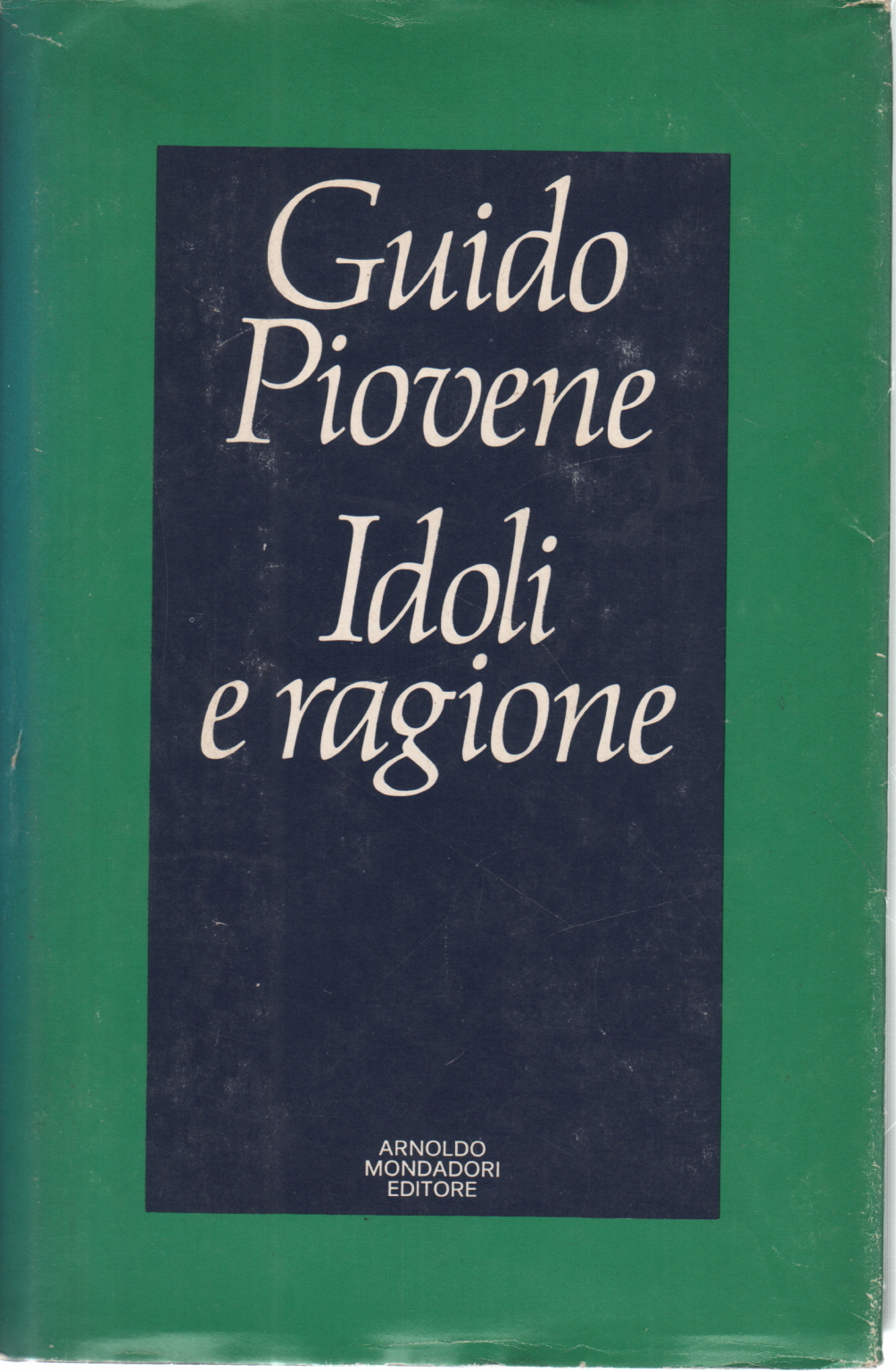 Idoli e ragione, Guido Piovene