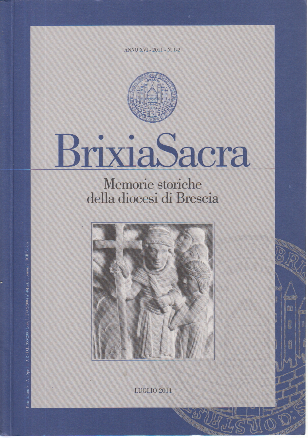 Brixia Sacra, pas. 1-2 2011, AA.VV.