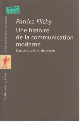 Une histoire de la communication moderne
