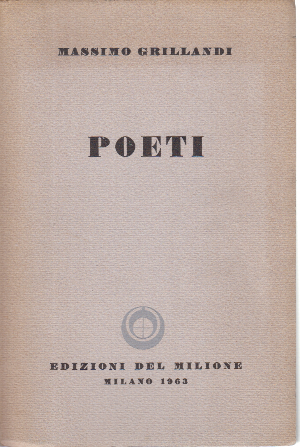 Poeti, Massimo Grillandi