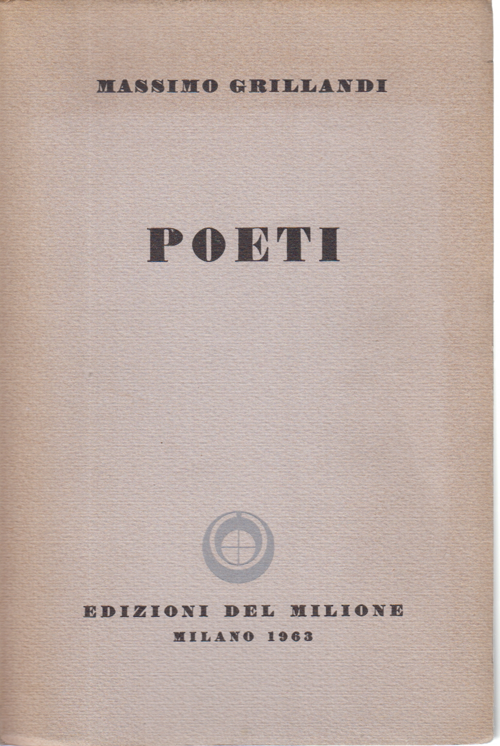 Poeti, Massimo Grillandi