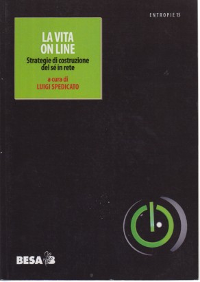 La vita on line