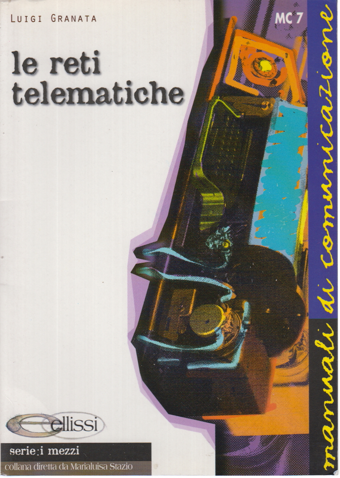 Die telematischen netzwerke, Luigi Granate