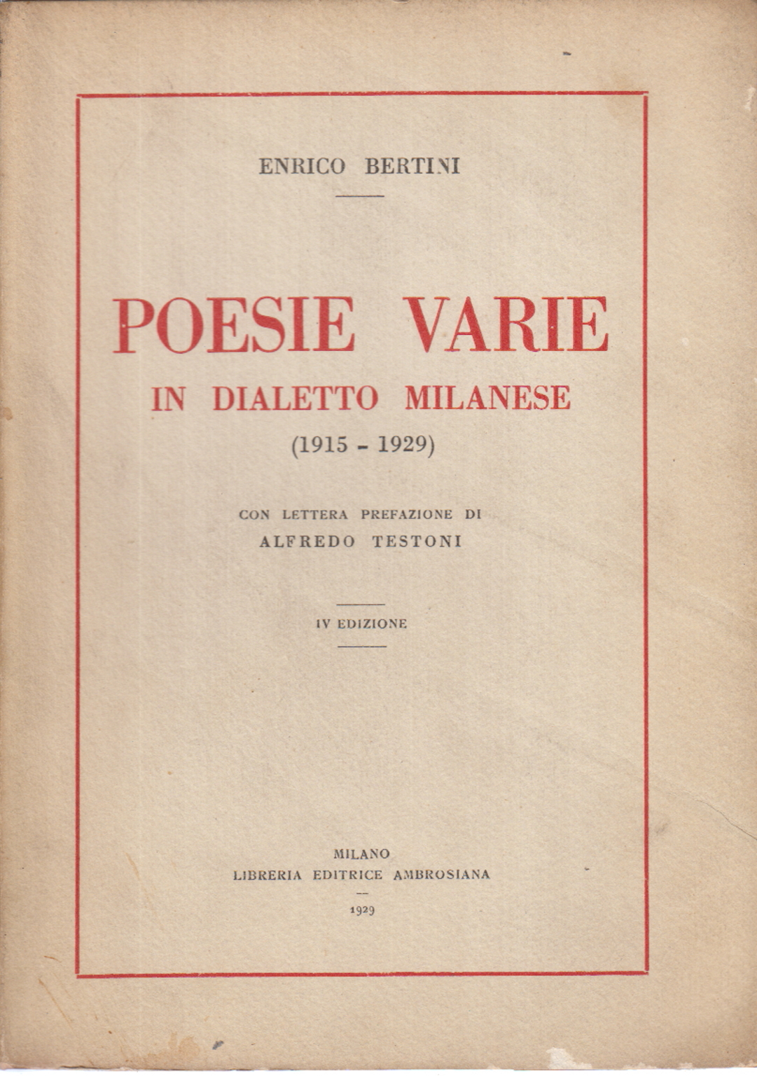 Plusieurs poèmes en dialecte Milanais (1915-1929), Enrico Bertini