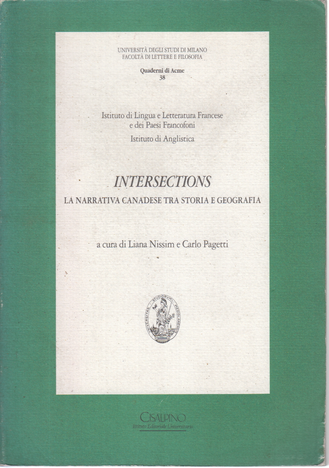 Intersections, Liana Nissim Carlo Pagetti