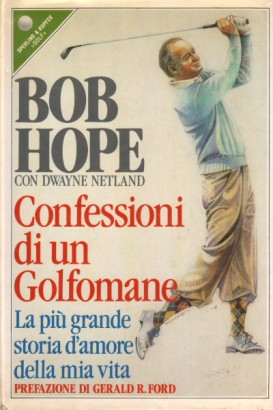 Confessioni di un Golfomane