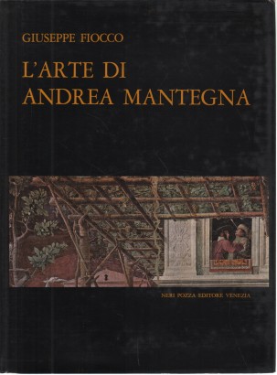 L'arte di Andrea Mantegna